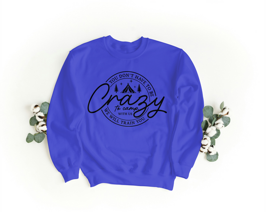 You don't have to be crazy