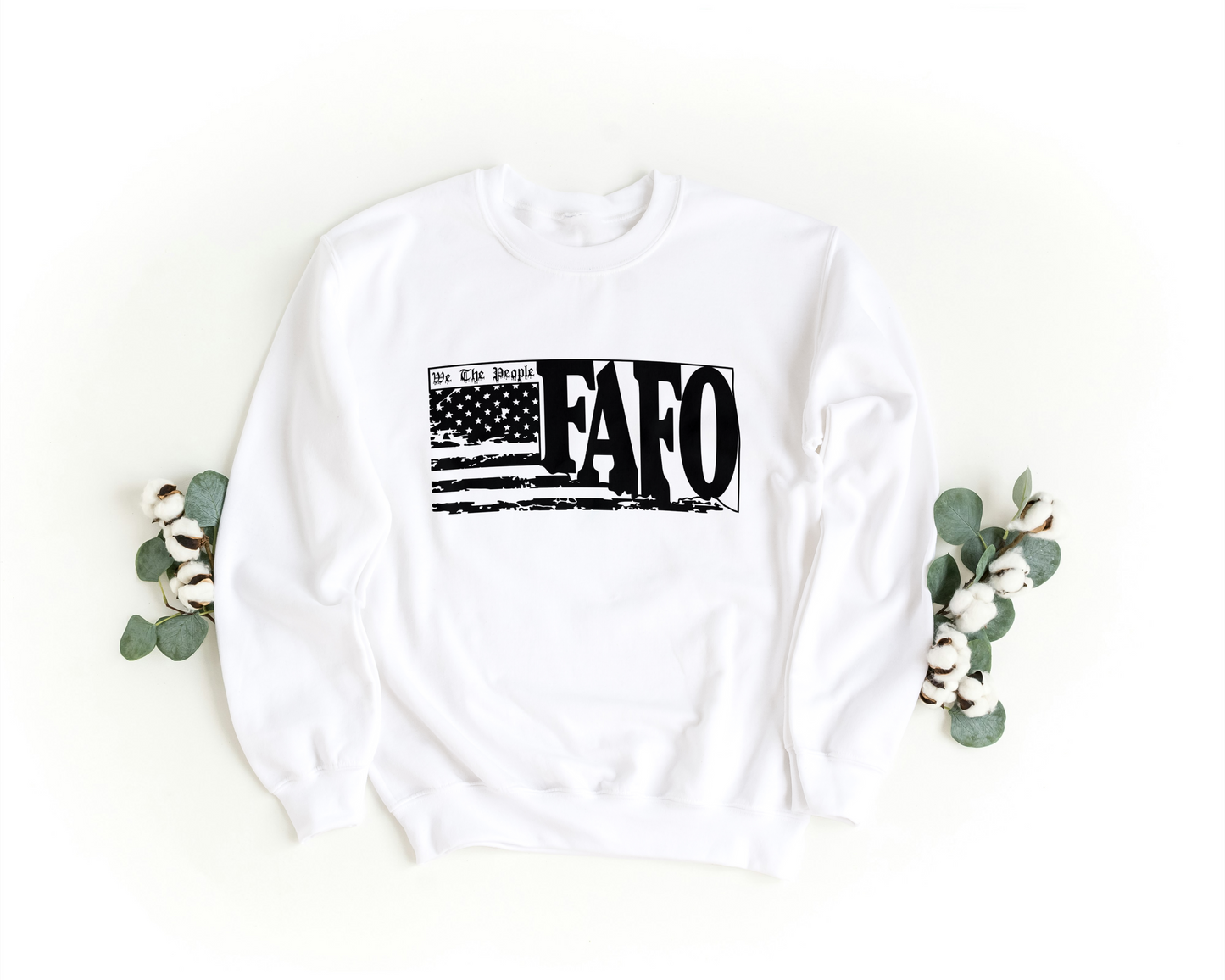 FAFO we the people